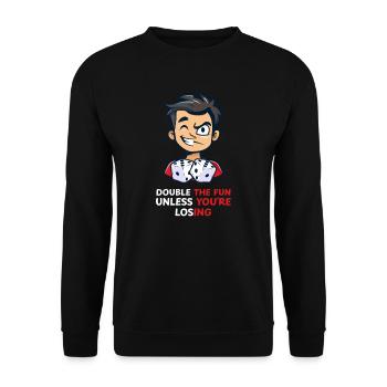 Funny Backgammon Double Fun, Unless Losing - Unisex Sweatshirt - black - Front - Alina (178cm) & Michal (187cm)