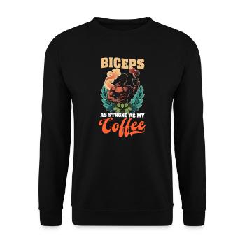 Bizeps beugen Bizeps so stark wie mein Kaffee - Unisex Pullover - Schwarz - Vorne - Alina (178cm) & Michal (187cm)