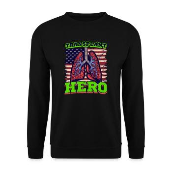 Lungentransplantation Transplantation Hero - Unisex Pullover - Schwarz - Vorne - Alina (178cm) & Michal (187cm)