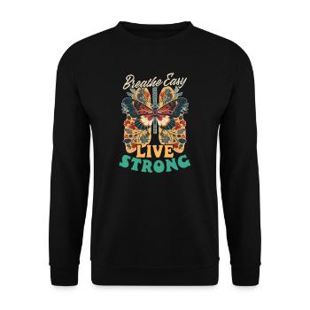 Lung Transplant Easy, Live Strong - Unisex Sweatshirt - black - Front - Alina (178cm) & Michal (187cm)