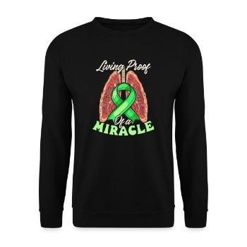 Lung Transplant Living Proof of a Miracle - Unisex Sweatshirt - black - Front - Alina (178cm) & Michal (187cm)