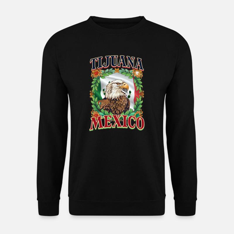 Tijuana Tijuana Mexico - Unisex Sweatshirt - black