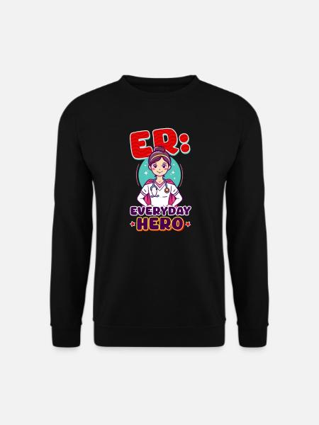 ED Nurse ER: Everyday Hero - Unisex Sweatshirt - black