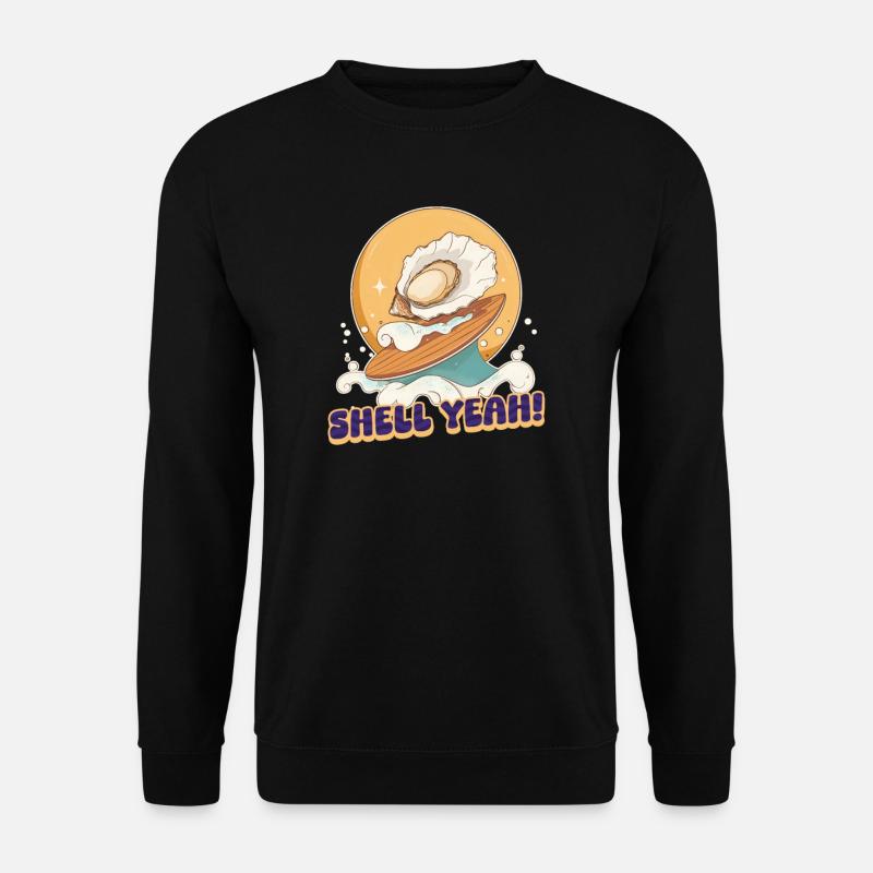 Oyster Shell Yeah! - Unisex Sweatshirt - black