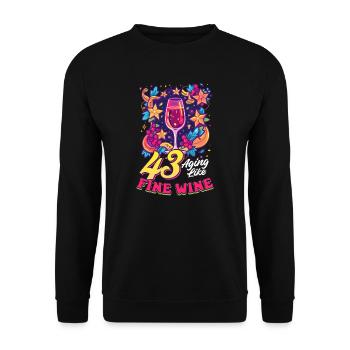 43. Geburtstag 43 - Altern wie guter Wein - Unisex Pullover - Schwarz - Vorne - Alina (178cm) & Michal (187cm)