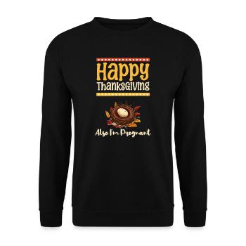 Pregnancy Announcement Also I'm Pregnant - Unisex Sweatshirt - black - Front - Alina (178cm) & Michal (187cm)
