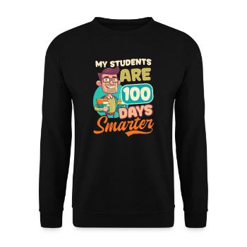 100 Days Of School Teacher Students 100 Days Smart - Unisex Sweatshirt - black - Front - Alina (178cm) & Michal (187cm)