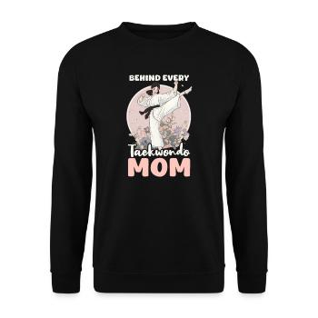 Taekwondo Mom Behind Every Taekwondo Practitioner - Unisex Sweatshirt - black - Front - Alina (178cm) & Michal (187cm)