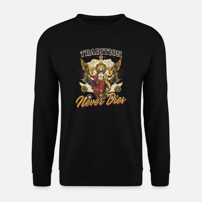 Orthodox Tradition Never Dies - Unisex Sweatshirt - black