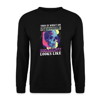 Invisible Disability What An Looks Like - Unisex Sweatshirt - black - Front - Alina (178cm) & Michal (187cm)