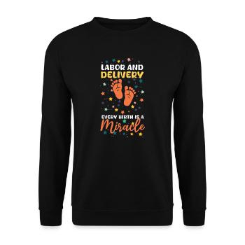 L&D Nurse Wehen & Entbindung: Jede Geburt ein Wunder - Unisex Pullover - Schwarz - Vorne - Alina (178cm) & Michal (187cm)