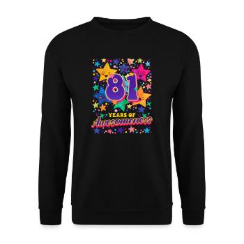 81st Birthday 81 Years Of Awesomeness - Unisex Sweatshirt - black - Front - Alina (178cm) & Michal (187cm)