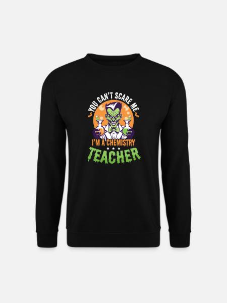 Halloween-Chemielehrer kann Chemie nicht erschrecken - Unisex Pullover - Schwarz