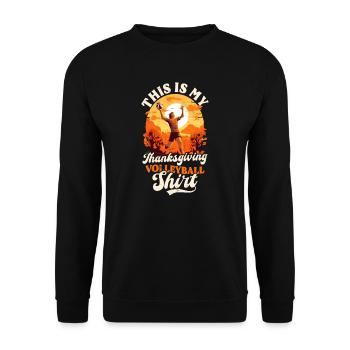 Thanksgiving Volleyball Mein Volleyball Outfit - Unisex Pullover - Schwarz - Vorne - Alina (178cm) & Michal (187cm)