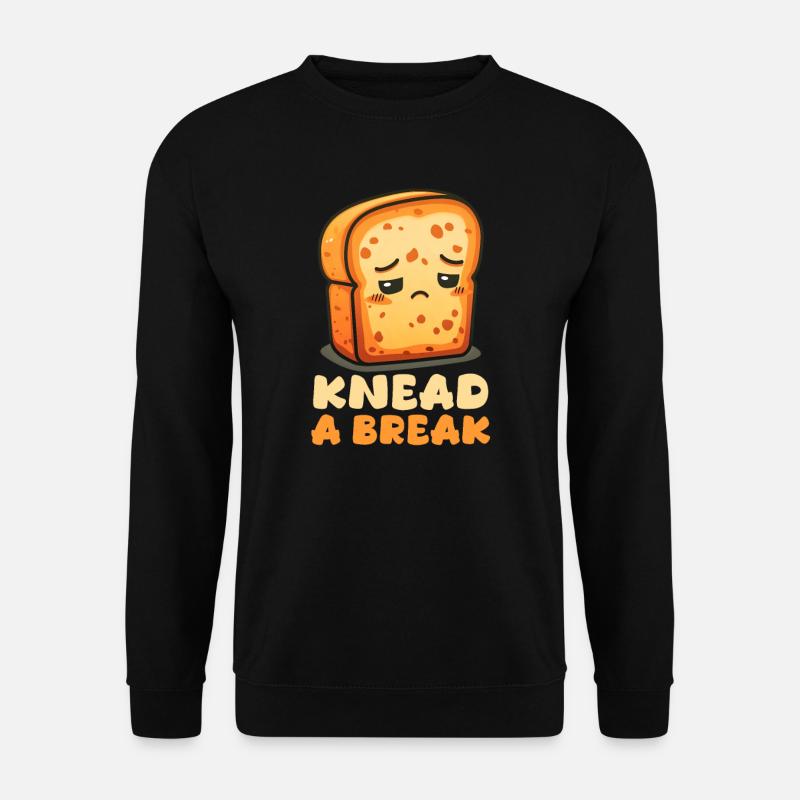 Bake Knead A Break - Unisex Sweatshirt - black