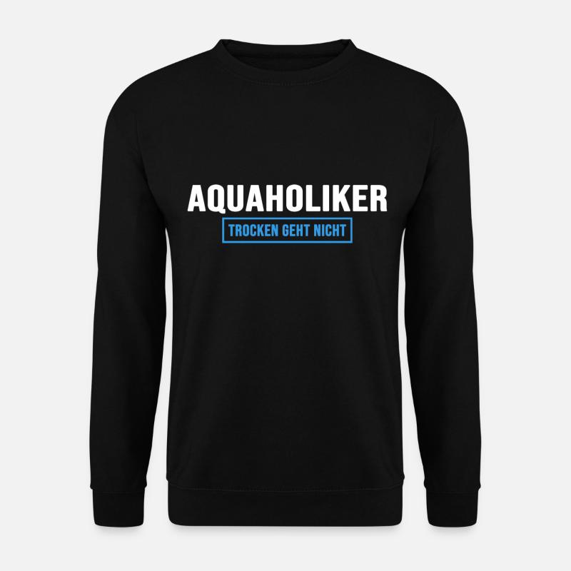 Aquarium Aquarianer "Aquaholiker" Fischhalter - Unisex Pullover - Schwarz