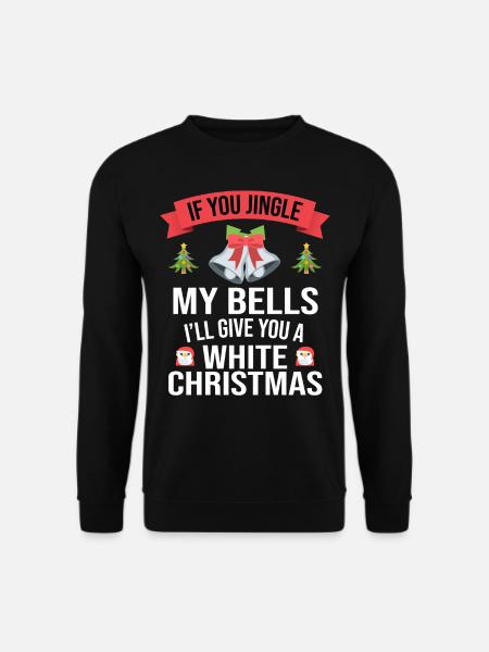 Jingle My Bells La Navidad Fea - Unisex sweater - sort