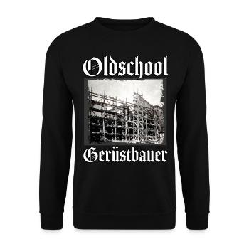 Gerüstbauer Shirt / Oldschool Gerüstbauer bedruckt - Unisex Pullover - Schwarz - Vorne - Alina (178cm) & Michal (187cm)