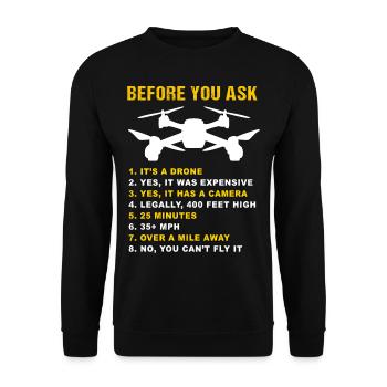 Drone FAQ Quadrocopter Drone Flying Drones - Unisex Sweatshirt - black - Front - Alina (178cm) & Michal (187cm)