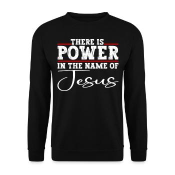 Il y a du pouvoir au nom de Jésus-Christ - Sweat-shirt Unisexe - noir - Devant - Alina (178cm) & Michal (187cm)
