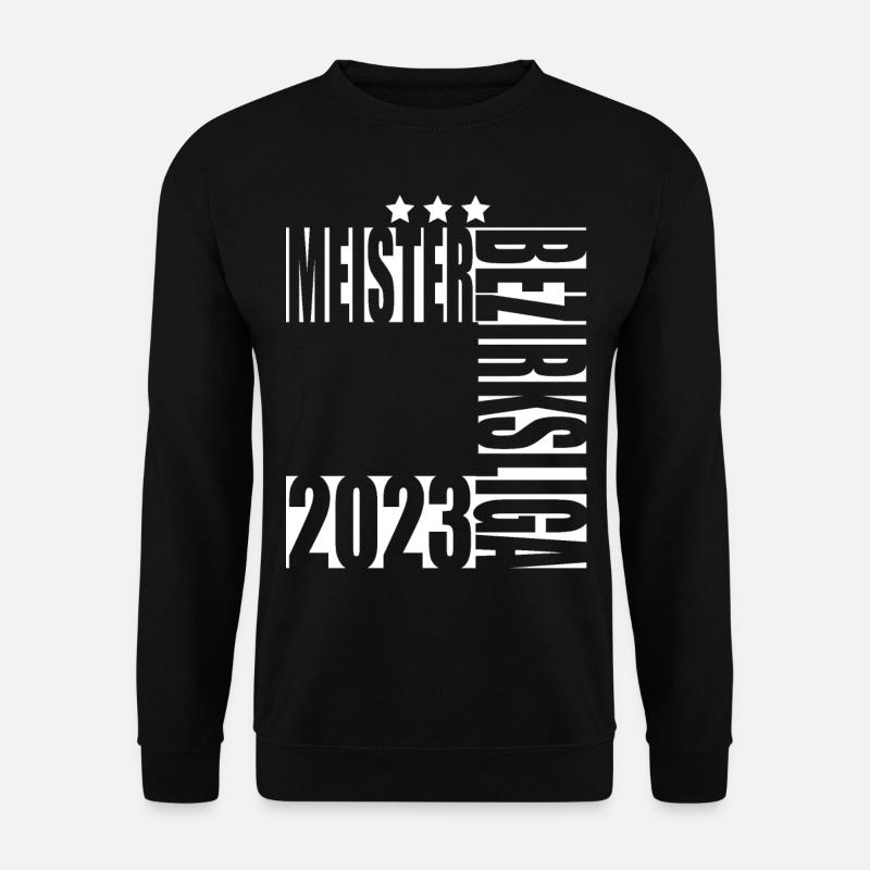 Meister Bezirksliga 2023 Aufstiegstrikot - Unisex Pullover - Schwarz