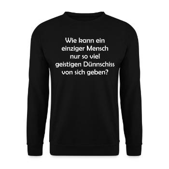 Wie kann ein einziger Mensch... - Unisex Pullover - Schwarz - Vorne - Alina (178cm) & Michal (187cm)