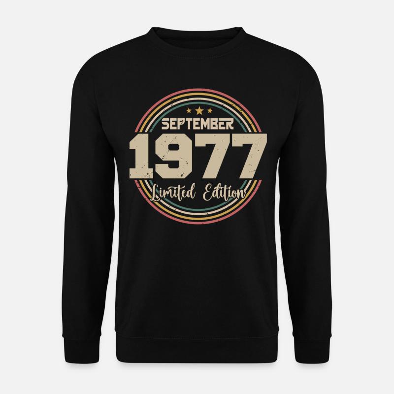 September Birthday Gift 1977 - Unisex Sweatshirt - black