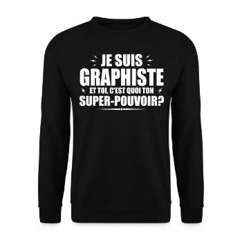 Je suis Graphiste. C'est quoi ton super pouvoir ? - Sweat-shirt Unisexe - noir - Devant - Alina (178cm) & Michal (187cm)