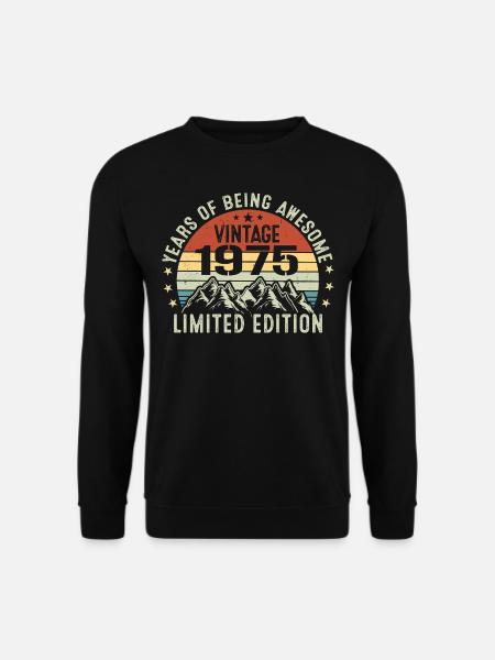 Gift to Celebrate Your Birth Year 1975 - Unisex Sweatshirt - black