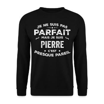 Pierre Ein Vorname, eine Geschichte, eine Persönlichkeit - Unisex Pullover - Schwarz - Vorne - Alina (178cm) & Michal (187cm)