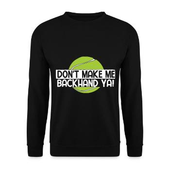 Tennisplatz Spruch Für Tennis - Unisex Pullover - Schwarz - Vorne - Alina (178cm) & Michal (187cm)