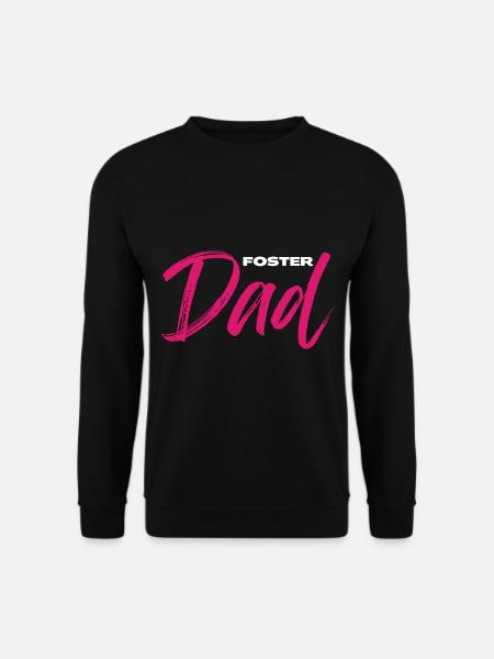 Foster Dad Bonus Dad Gift For Awesome Foster Dad - Unisex Sweatshirt - black