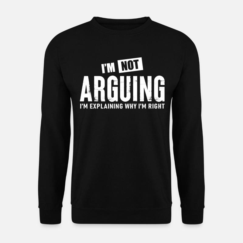 ich streite nicht - Unisex Pullover - Schwarz