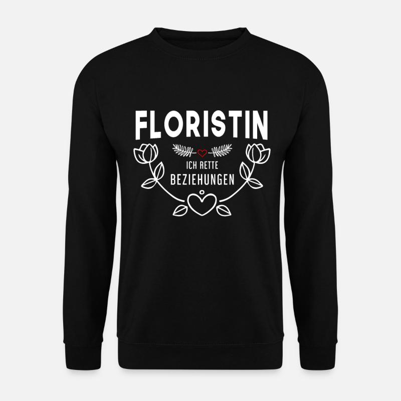 Floristin Beziehungsrettung - Unisex Pullover - Schwarz