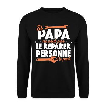 Papa Bricoleur Si Papa Ne Peut Pas Le Réparer - Sweat-shirt Unisexe - noir - Devant - Alina (178cm) & Michal (187cm)