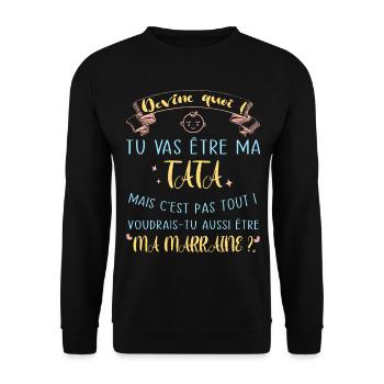 Devine quoi ! Tata voudrais-tu être ma marraine? - Sweat-shirt Unisexe - noir - Devant - Alina (178cm) & Michal (187cm)