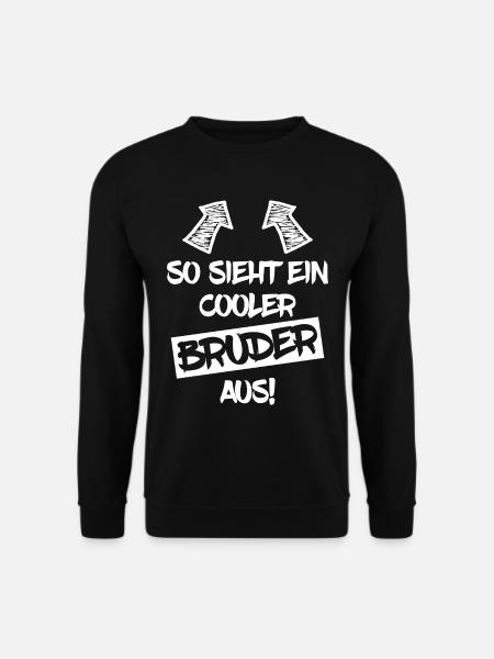 So sieht ein cooler Bruder aus Geschenk - Unisex Pullover - Schwarz