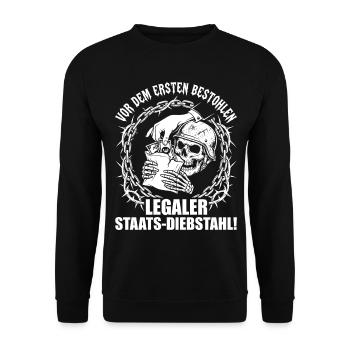 Legaler Staats Diebstahl Vor Dem Ersten Bestohlen - Unisex Pullover - Schwarz - Vorne - Alina (178cm) & Michal (187cm)