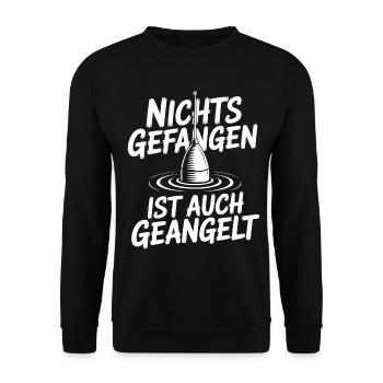 Nichts Gefangen Ist auch Geangelt - Unisex Pullover - Schwarz - Vorne - Alina (178cm) & Michal (187cm)