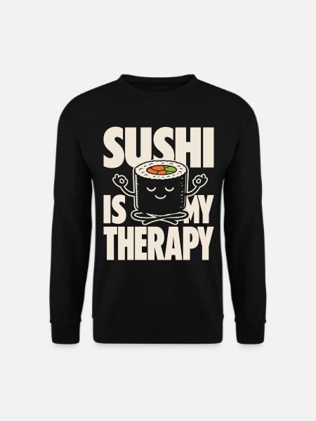 Sushi Is My Therapy Kawaii Design - Unisex Sweatshirt - black