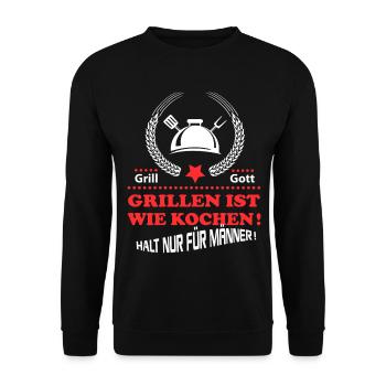 Grillen ist wie Kochen Grillsprüche BBQ Grillfest  - Unisex Pullover - Schwarz - Vorne - Alina (178cm) & Michal (187cm)