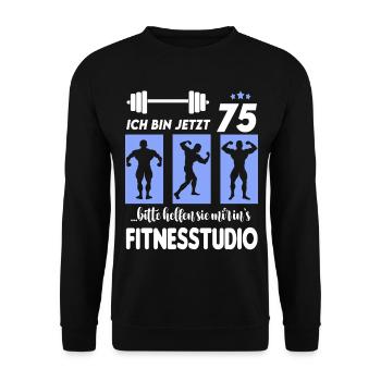 75 Jahre Alter Geburtstag Bodybuilding Mann Sport - Unisex Pullover - Schwarz - Vorne - Alina (178cm) & Michal (187cm)