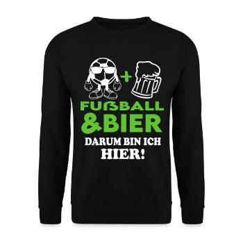 Fußball Fussball und Bier Darum bin ich hier - Unisex Pullover - Schwarz - Vorne - Alina (178cm) & Michal (187cm)