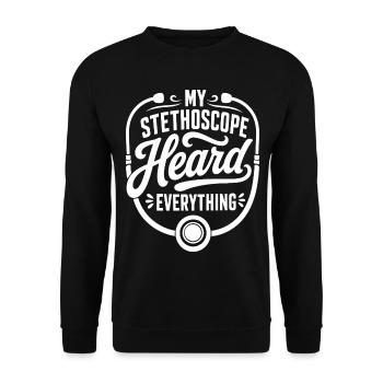 My Stethoscope Heard Everything - Unisex Pullover - Schwarz - Vorne - Alina (178cm) & Michal (187cm)
