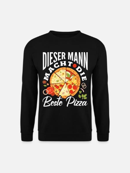 Dieser Mann Macht Die Beste Pizza - Unisex Pullover - Schwarz