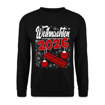 Weihnachten 2026 Burnout Flocken Sprüche Santa - Unisex Pullover - Schwarz - Vorne - Alina (178cm) & Michal (187cm)