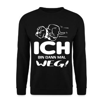 Ich bin dann mal weg Hund rennt Lustige Sprüche - Unisex Pullover - Schwarz - Vorne - Alina (178cm) & Michal (187cm)