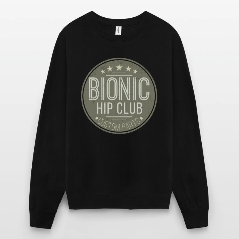 Bionic Hip Replacement Surgery Hip Prosthesis Unisex Sweatshirt
