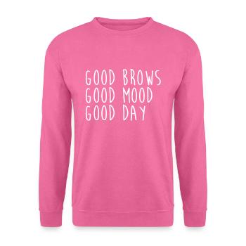 Cosmétologie Microblading Good Brows Good Mood - Sweat-shirt Unisexe - rose - Devant