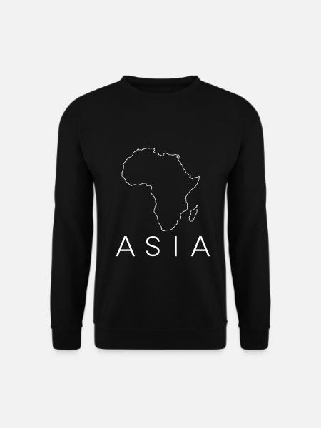 Afrique Asie Drôle - Continent sarcastique mal étiqueté - Sweat-shirt Unisexe - noir